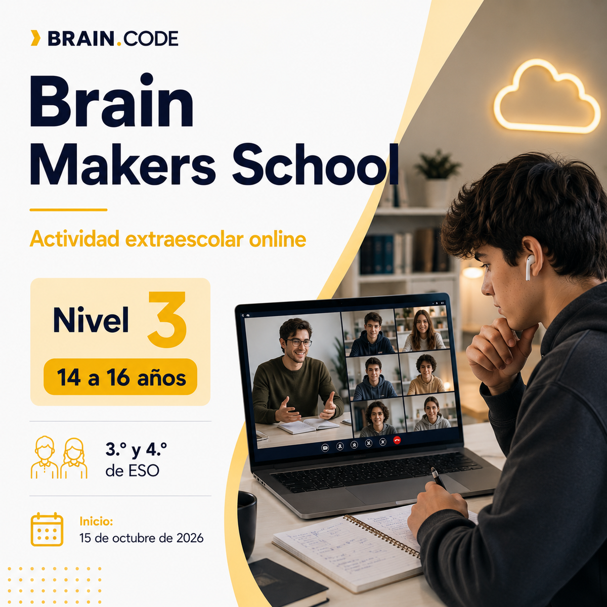 Nivel 3: Programa Formativo Brain Makers School: de 14 a 16 años.
