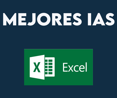 ¿Cuál es la mejor IA para leer tablas de Excel? Comparativa práctica